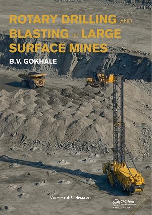 Rotary drilling and blasting in large surface mines vignette