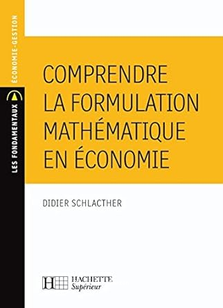 Comprendre la formulation mathématique en économie vignette