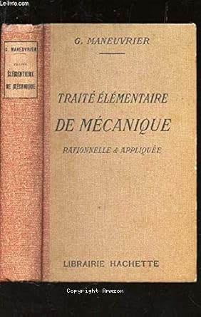 Traité élémentaire de mécanique rationnelle et appliquée vignette