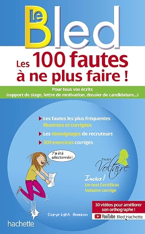 Les 100 fautes à ne plus faire ! vignette