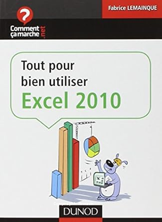 Tout pour bien utiliser Excel 2010 vignette