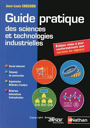 Guide pratique des sciences et technologies industrielles vignette