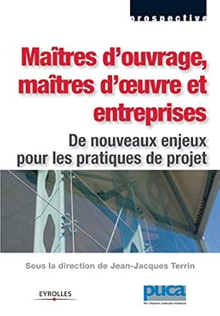 Maîtres d'ouvrage, maîtres d'oeuvre et entreprises vignette