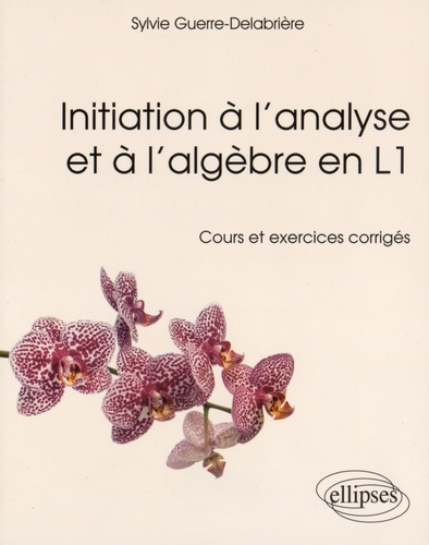 Initiation a l'analyse et a l’algèbre en L1 vignette