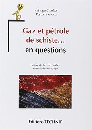 Gaz et pétrole de schiste... en questions vignette