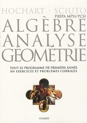 Algèbre, analyse, géométrie vignette