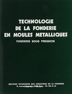 Technologie de la fonderie en moules métalliques vignette