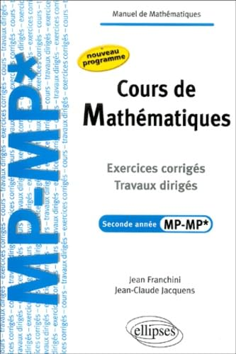 Cours de mathématiques, seconde année MP-MP* vignette