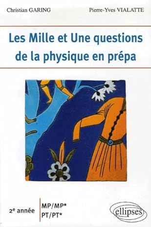 Les mille et une questions de la physique en prépa vignette