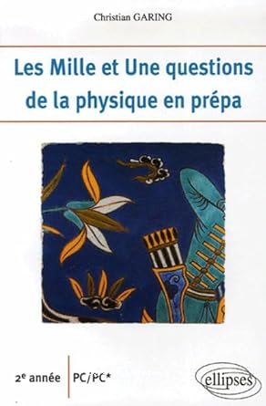Les mille et une questions de la physique en prépa vignette