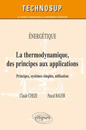 La thermodynamique, des principes aux applications vignette