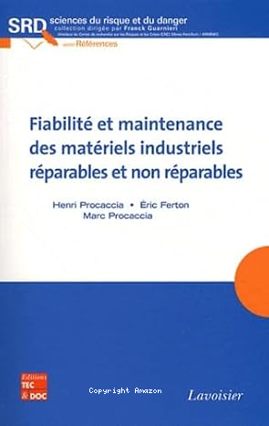 Fiabilité et maintenance des matériels industriels réparables et non réparables vignette