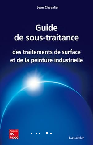 Guide de sous-traitance des traitements de surface et de la peinture industrielle vignette