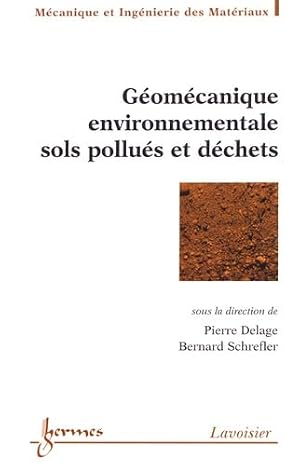 Géomécanique environnementale, sols pollués et déchets vignette