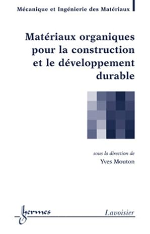 Matériaux organiques pour la construction et le développement durable vignette