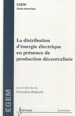 La distribution d'énergie électrique en présence de production décentralisée vignette