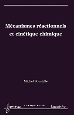 Mécanismes réactionnels et cinétique chimique vignette