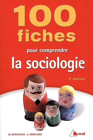 100 fiches pour comprendre la sociologie vignette