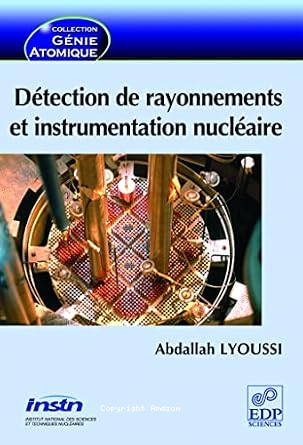 Détection de rayonnements et instrumentation nucléaire vignette