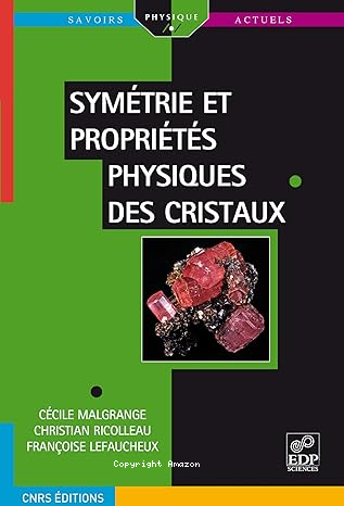Symétrie et propriétés physiques des cristaux vignette