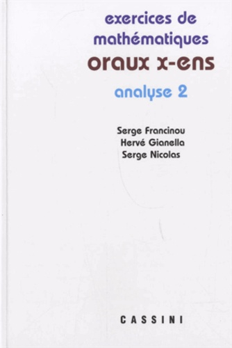 Exercices de mathématiques des oraux de l'Ecole polytechnique et des Ecoles normales supérieures. 2 vignette