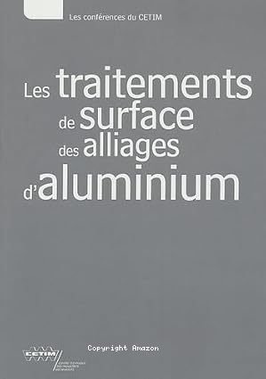 Les traitements de surface des alliages d'aluminium vignette