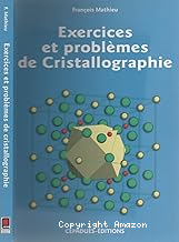 Exercices et problèmes de cristallographie vignette