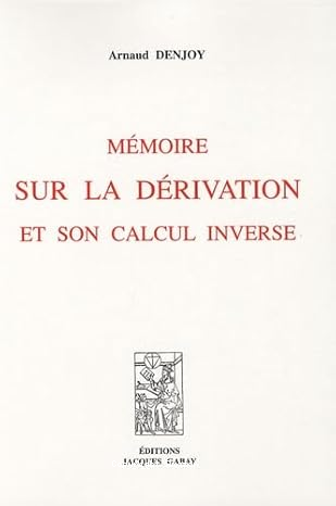 Mémoire sur la dérivation et son calcul inverse vignette