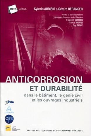 Anticorrosion et durabilité dans le bâtiment, le génie civil et les ouvrages industriels vignette