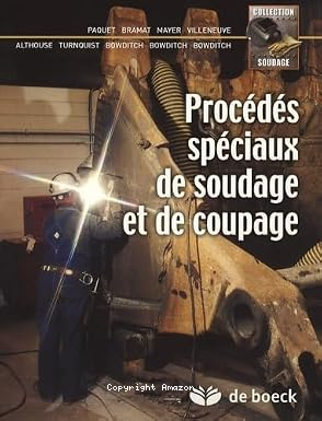 Procédés spéciaux de soudage et de coupage vignette