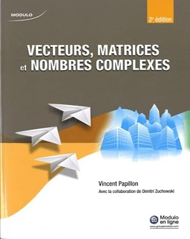 Vecteurs, matrice et nombres complexes vignette