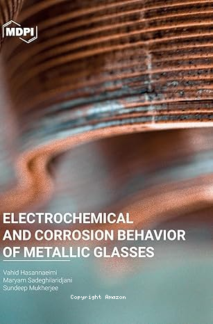 Electrochemical and Corrosion Behavior of Metallic Glasses vignette