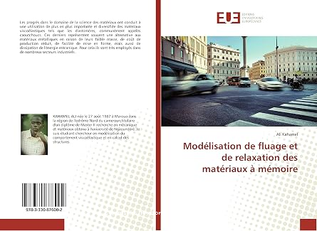 Modélisation de fluage et de relaxation des matériaux à mémoire vignette