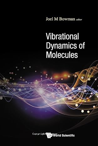 Vibrational dynamics of molecules vignette