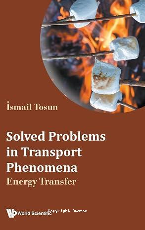 Solved problems in transport phenomena vignette