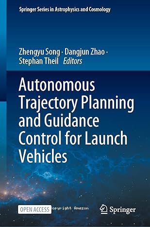 Autonomous Trajectory Planning and Guidance Control for Launch Vehicles vignette
